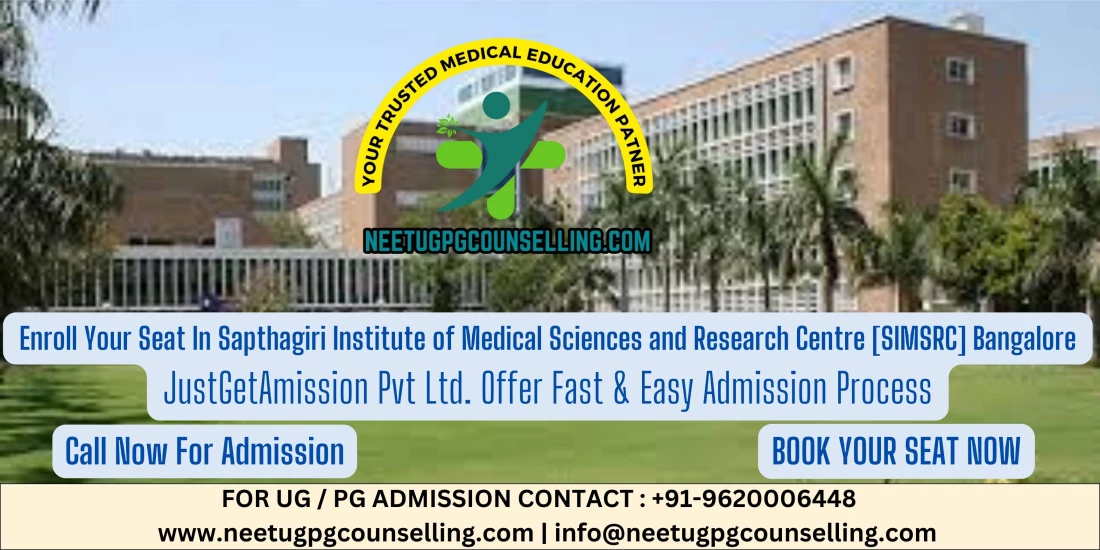 Direct Admission In Sapthagiri Institute of Medical Sciences and Research Centre [SIMSRC] Bangalore